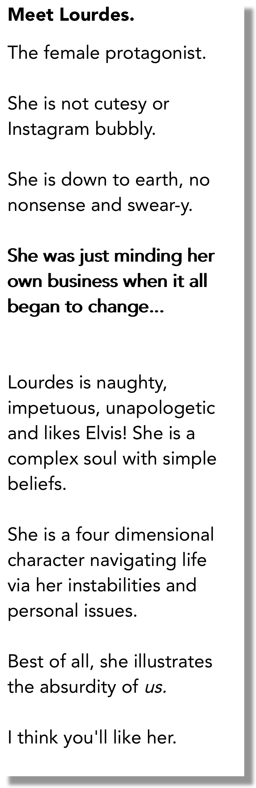 Meet Lourdes.