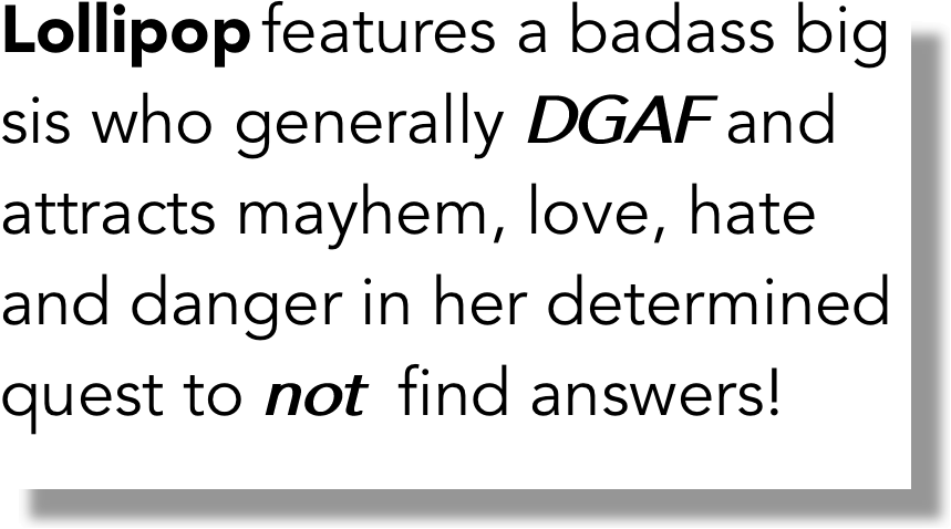 Lollipop features a badass big