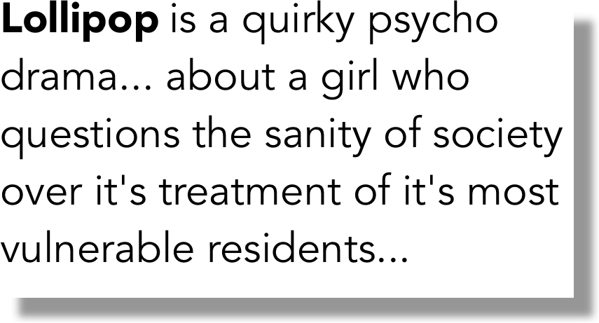 Lollipop is a quirky psycho