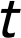t